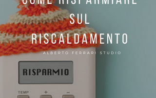 COME RISPARMIARE SUL RISCALDAMENTO